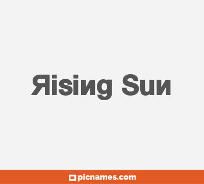 Rising Sun